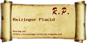 Reizinger Placid névjegykártya
